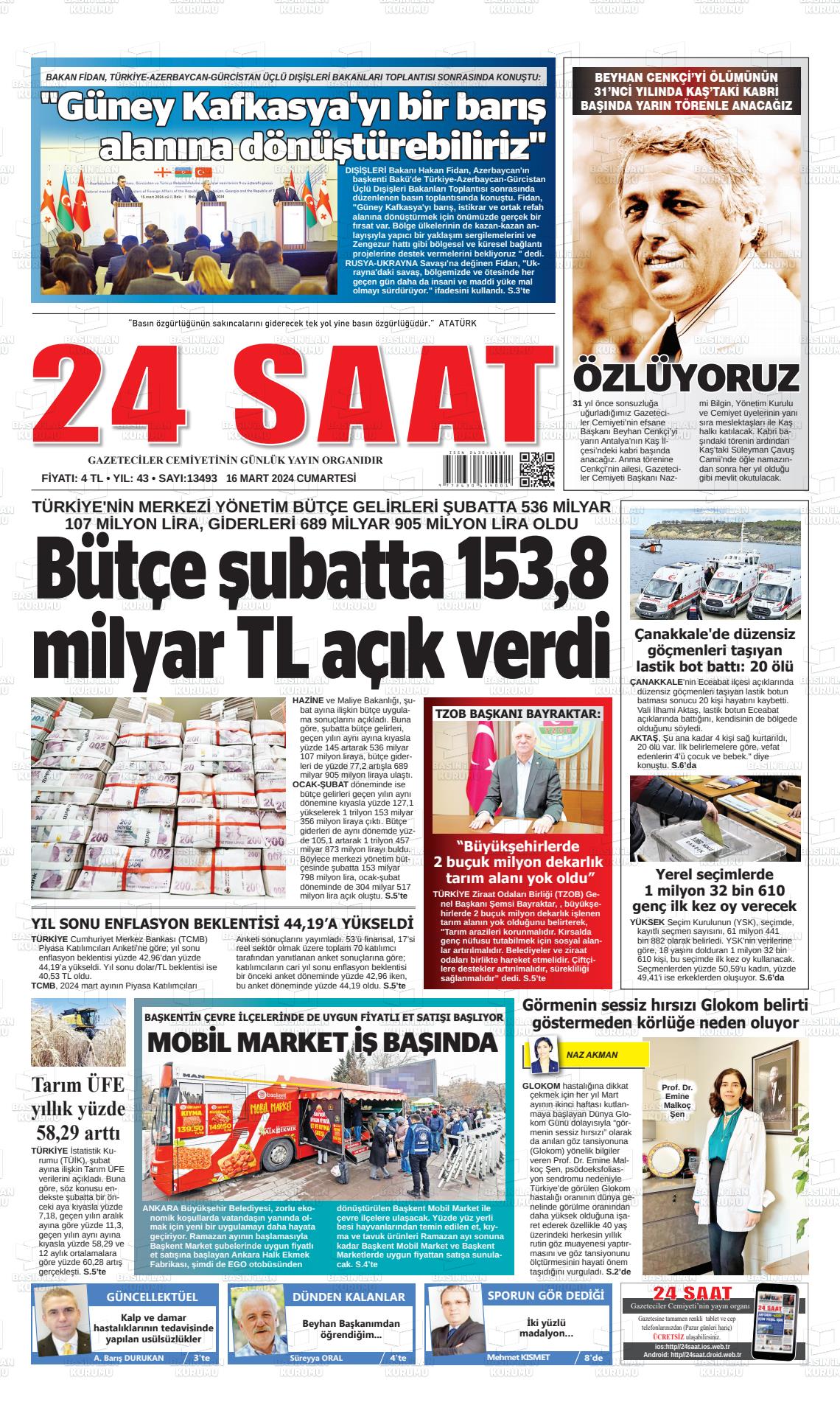 16 Mart 2024 24 Saat Gazete Manşeti