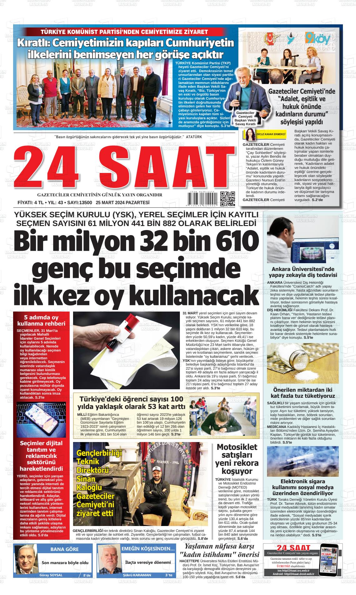 25 Mart 2024 24 Saat Gazete Manşeti