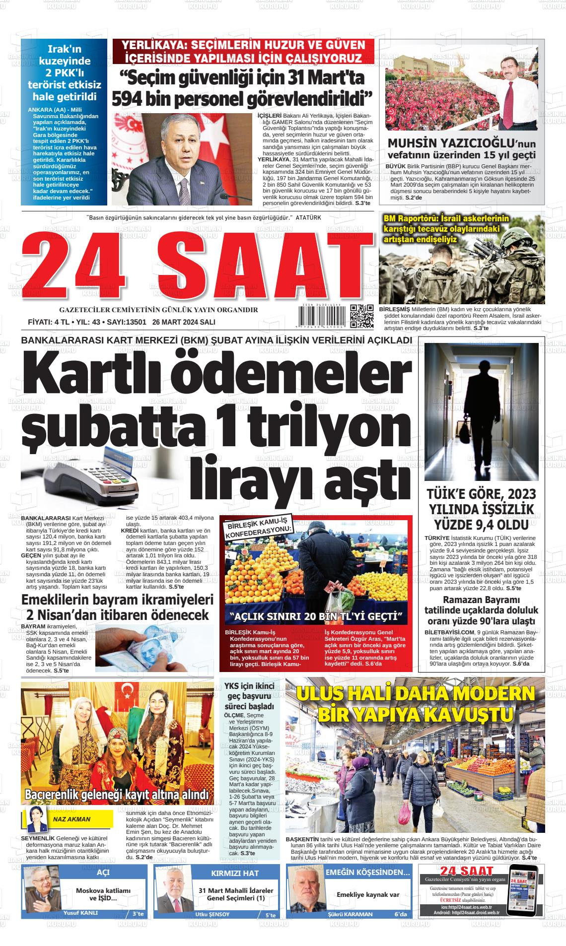 26 Mart 2024 24 Saat Gazete Manşeti