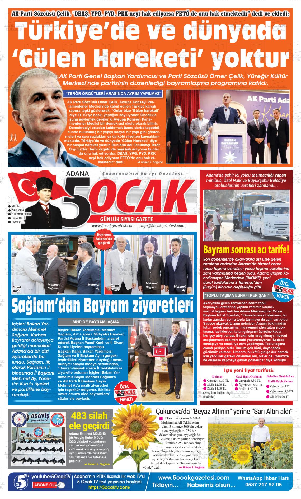 03 Temmuz 2023 Adana 5 Ocak Gazete Manşeti