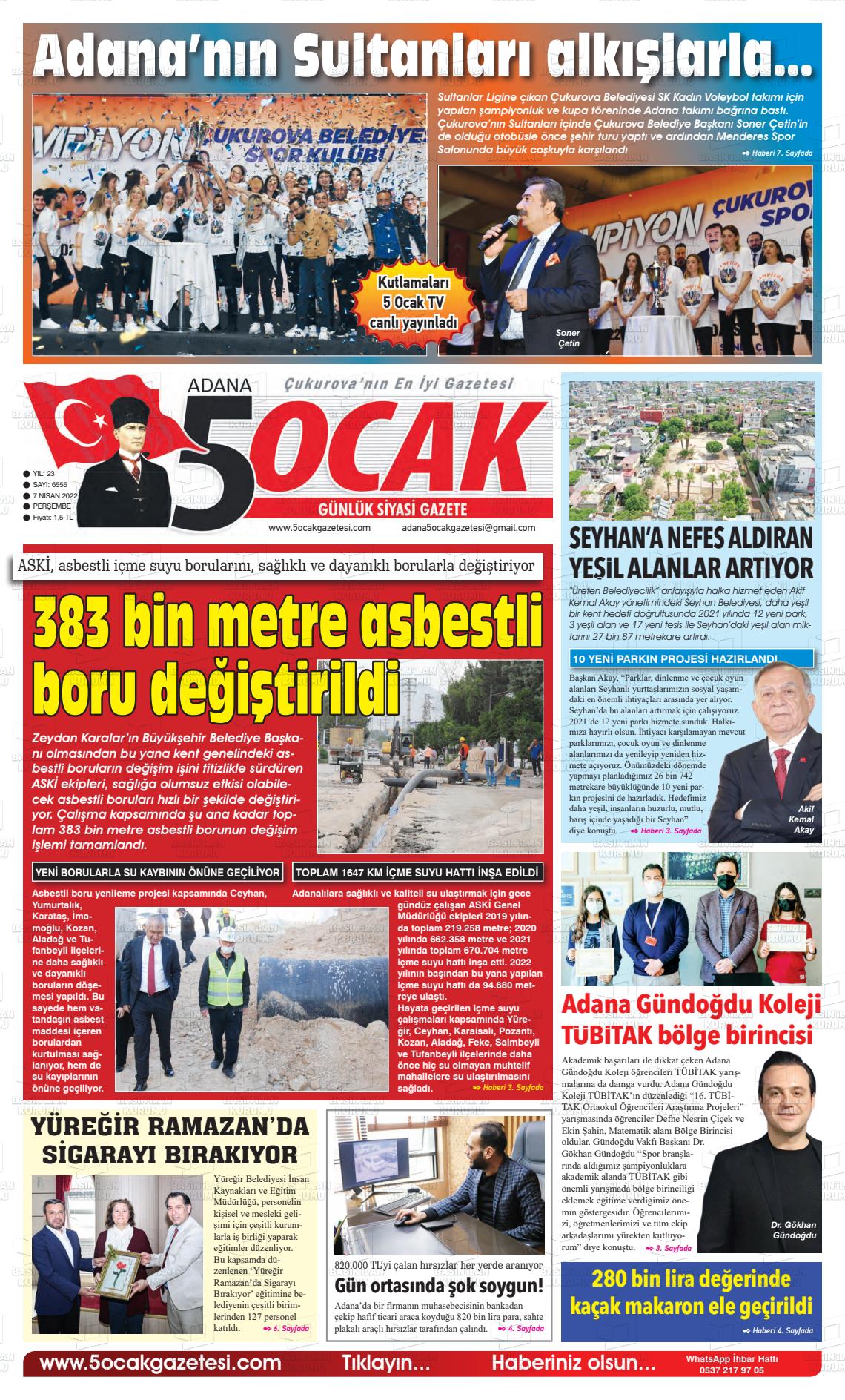 07 Nisan 2022 Adana 5 Ocak Gazete Manşeti