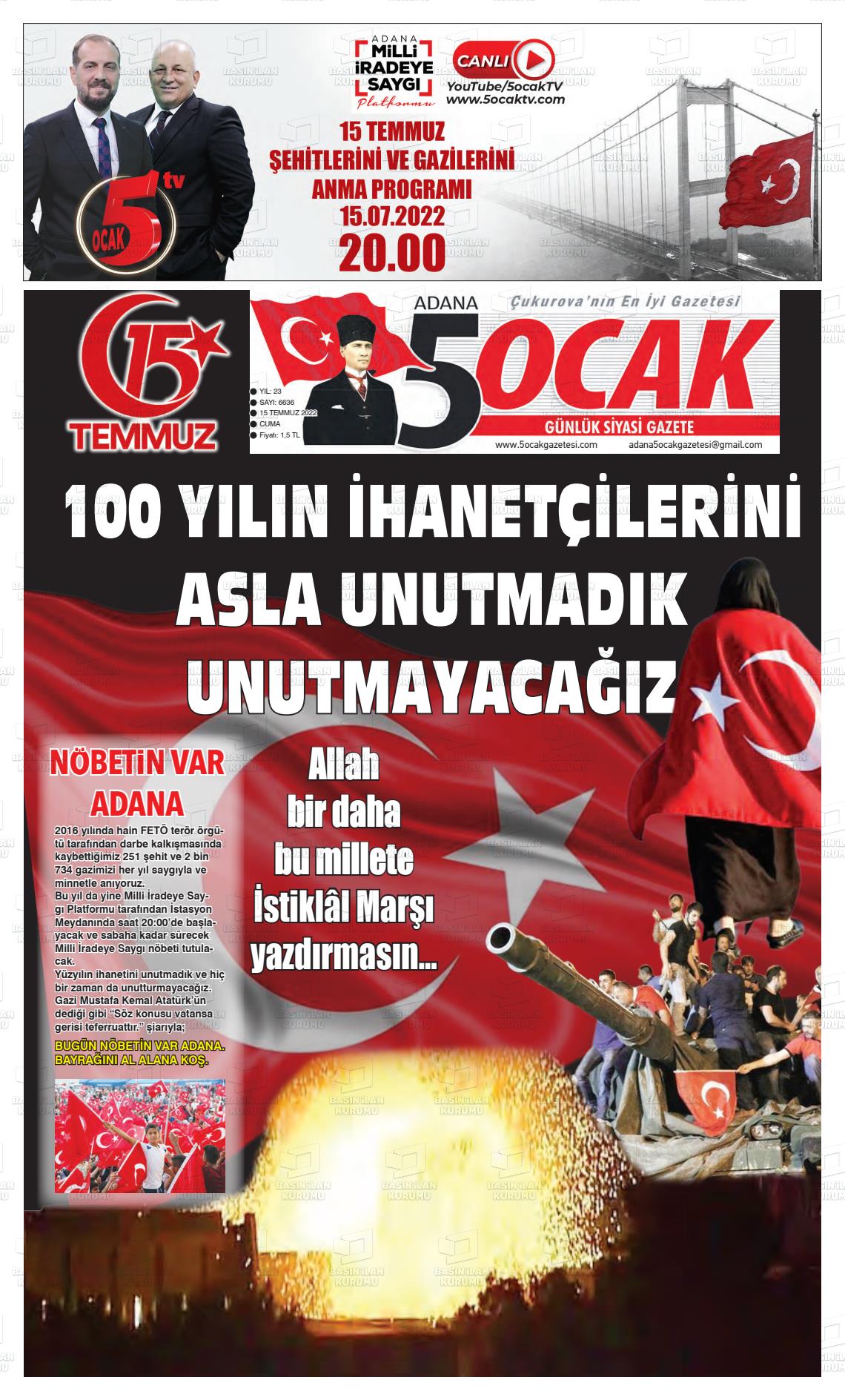 15 Temmuz 2022 Adana 5 Ocak Gazete Manşeti