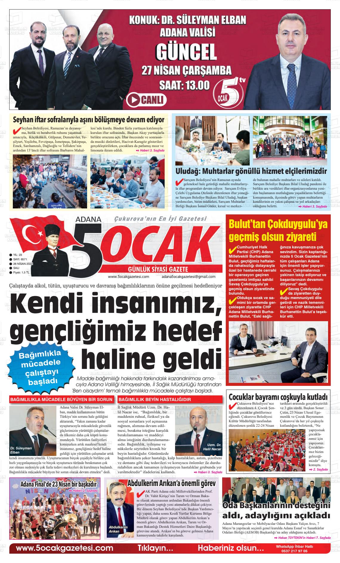 26 Nisan 2022 Adana 5 Ocak Gazete Manşeti