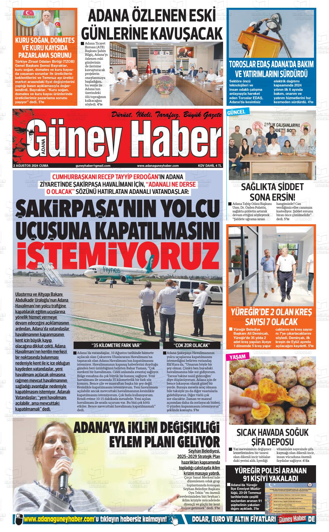 02 Ağustos 2024 Adana Güney Haber Gazete Manşeti