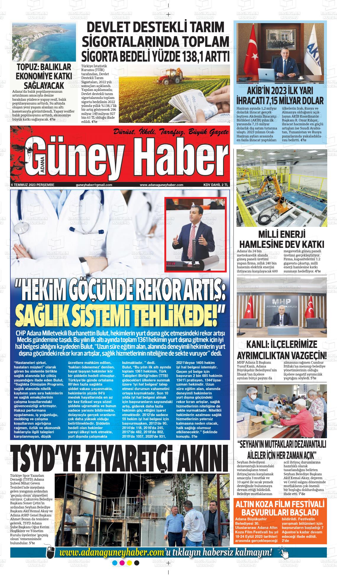 06 Temmuz 2023 Adana Güney Haber Gazete Manşeti