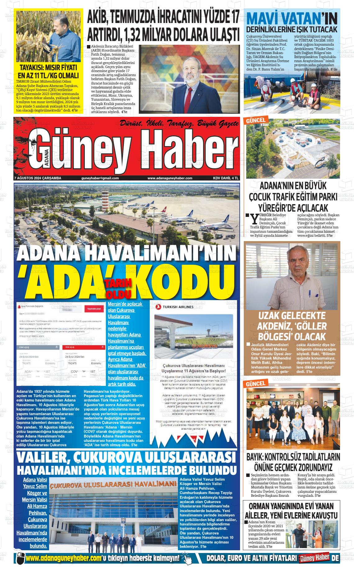 07 Ağustos 2024 Adana Güney Haber Gazete Manşeti