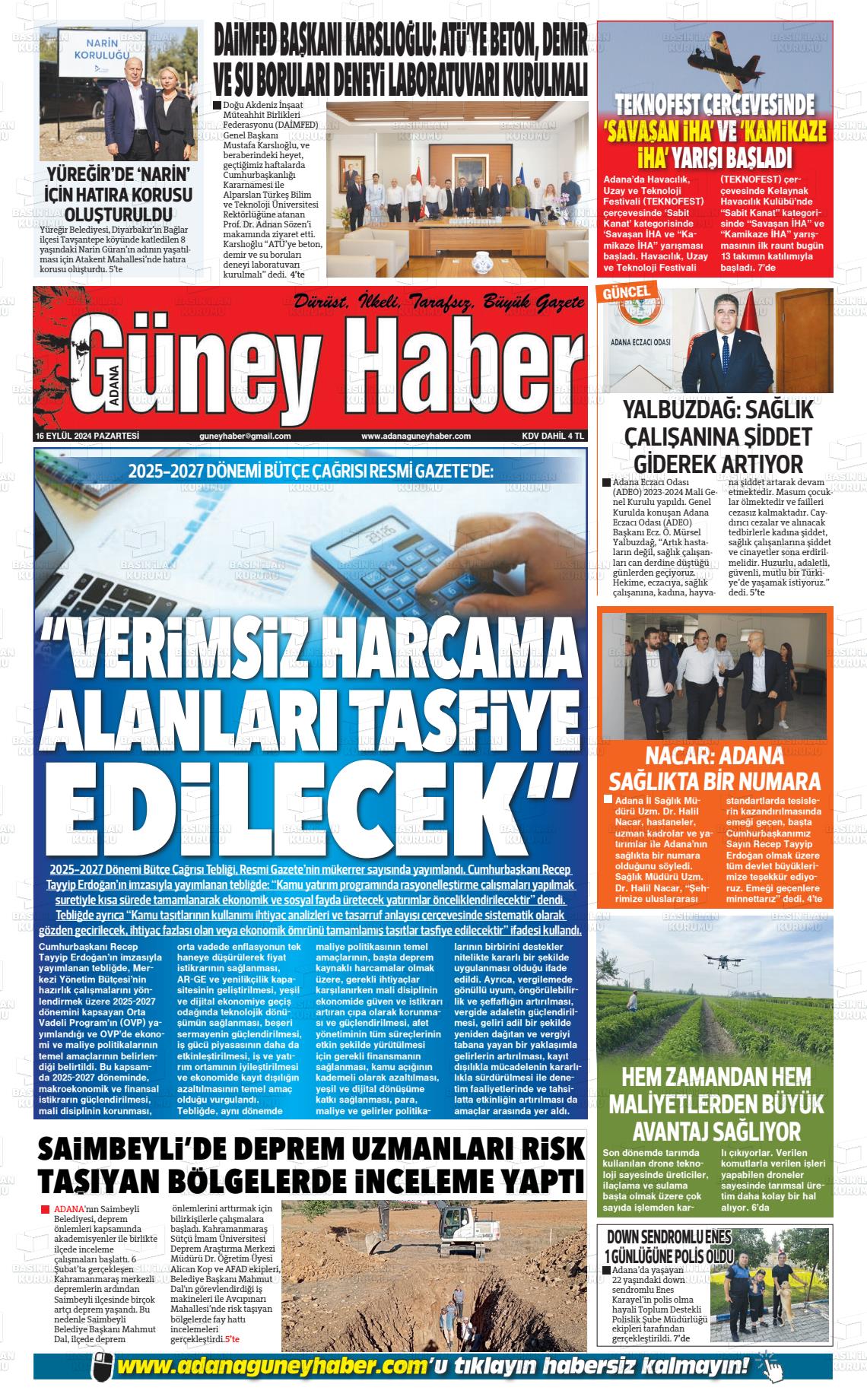 16 Eylül 2024 Adana Güney Haber Gazete Manşeti