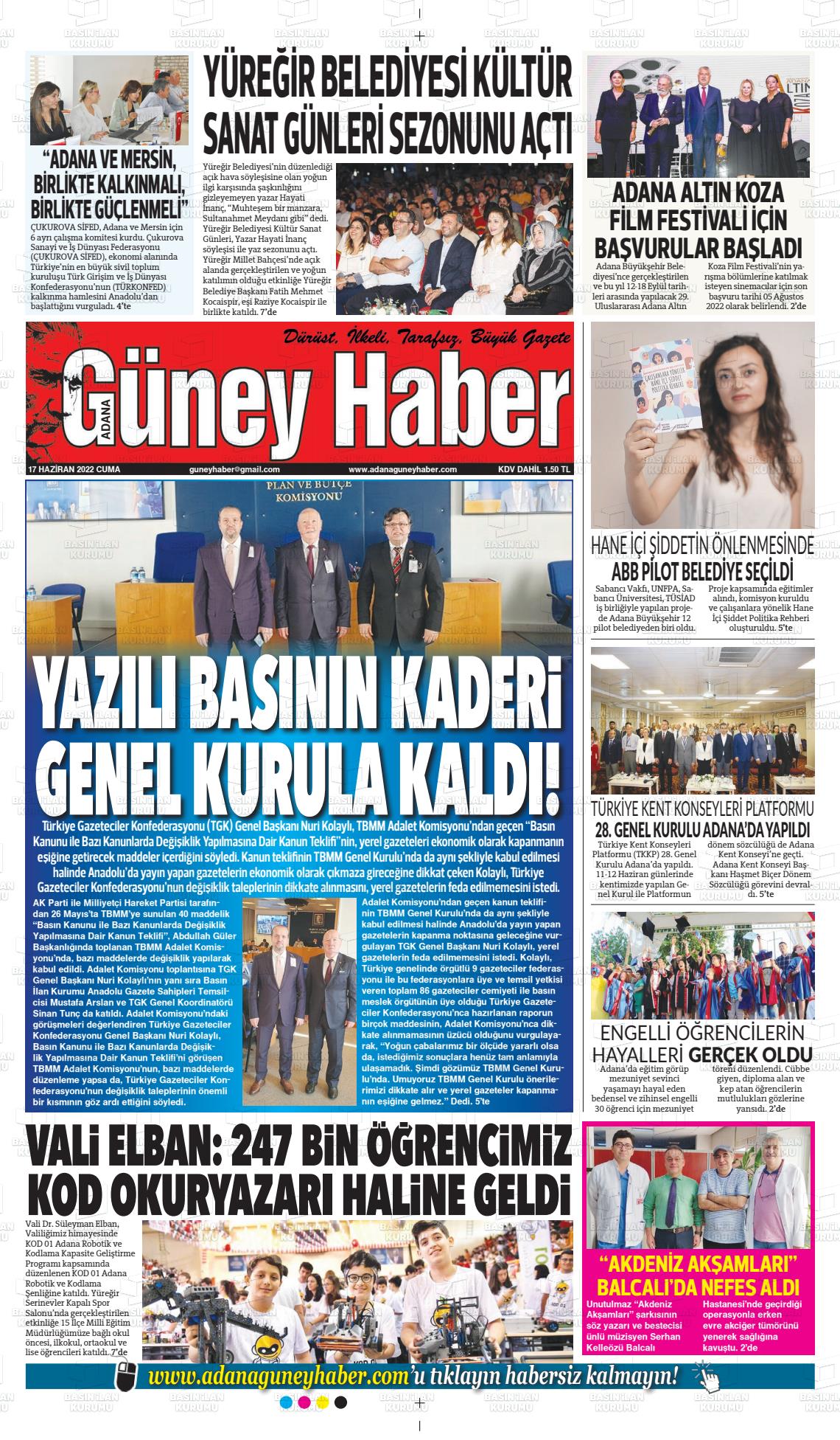 17 Haziran 2022 Adana Güney Haber Gazete Manşeti