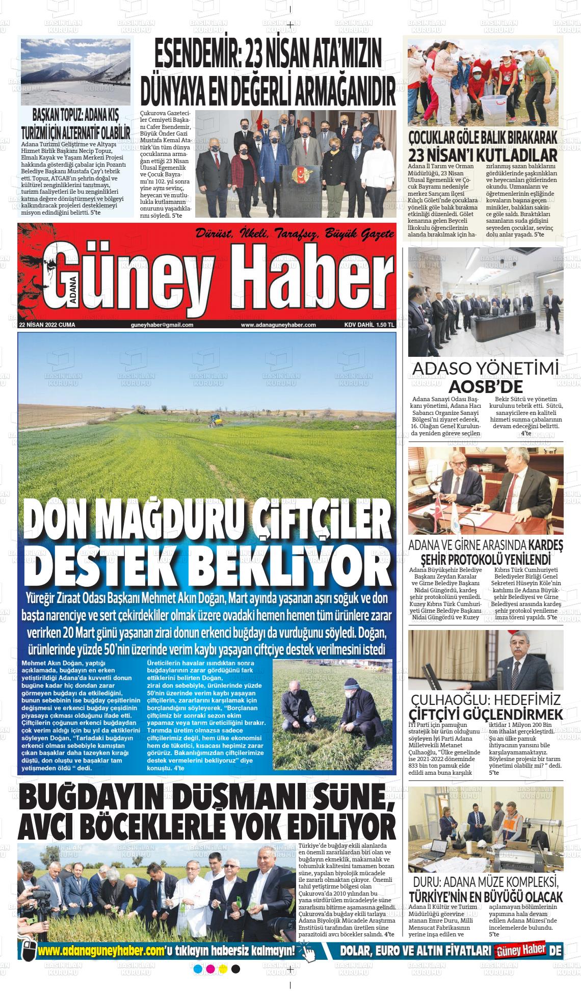 22 Nisan 2022 Adana Güney Haber Gazete Manşeti