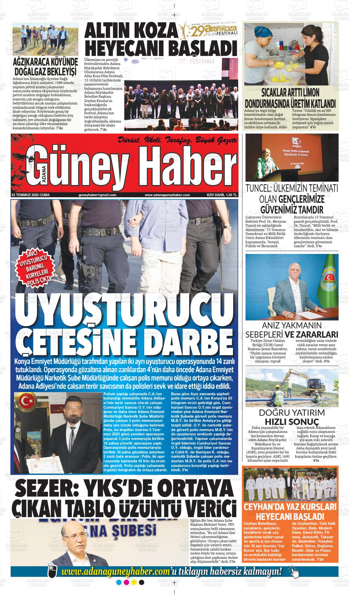 22 Temmuz 2022 Adana Güney Haber Gazete Manşeti