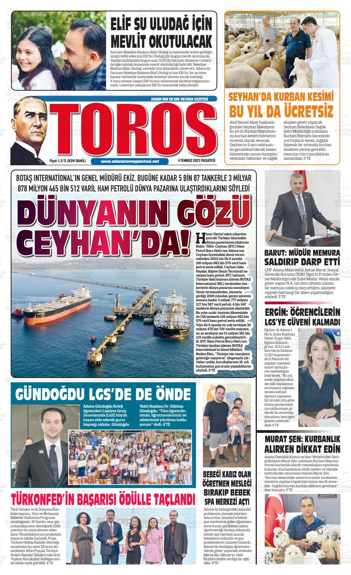 04 Temmuz 2022 Toros Gazete Manşeti