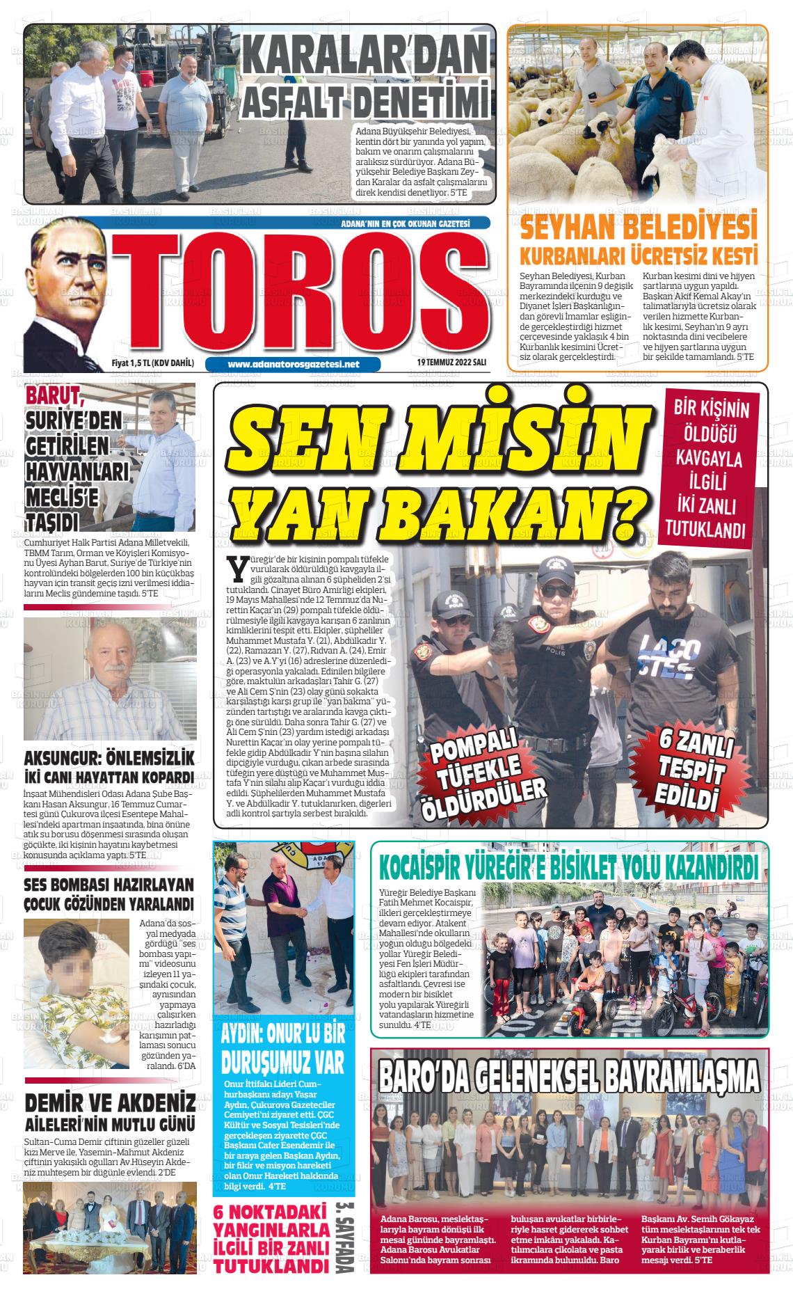 19 Temmuz 2022 Toros Gazete Manşeti