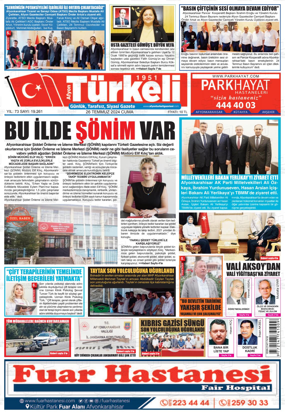 26 Temmuz 2024 Afyon Türkeli Gazete Manşeti