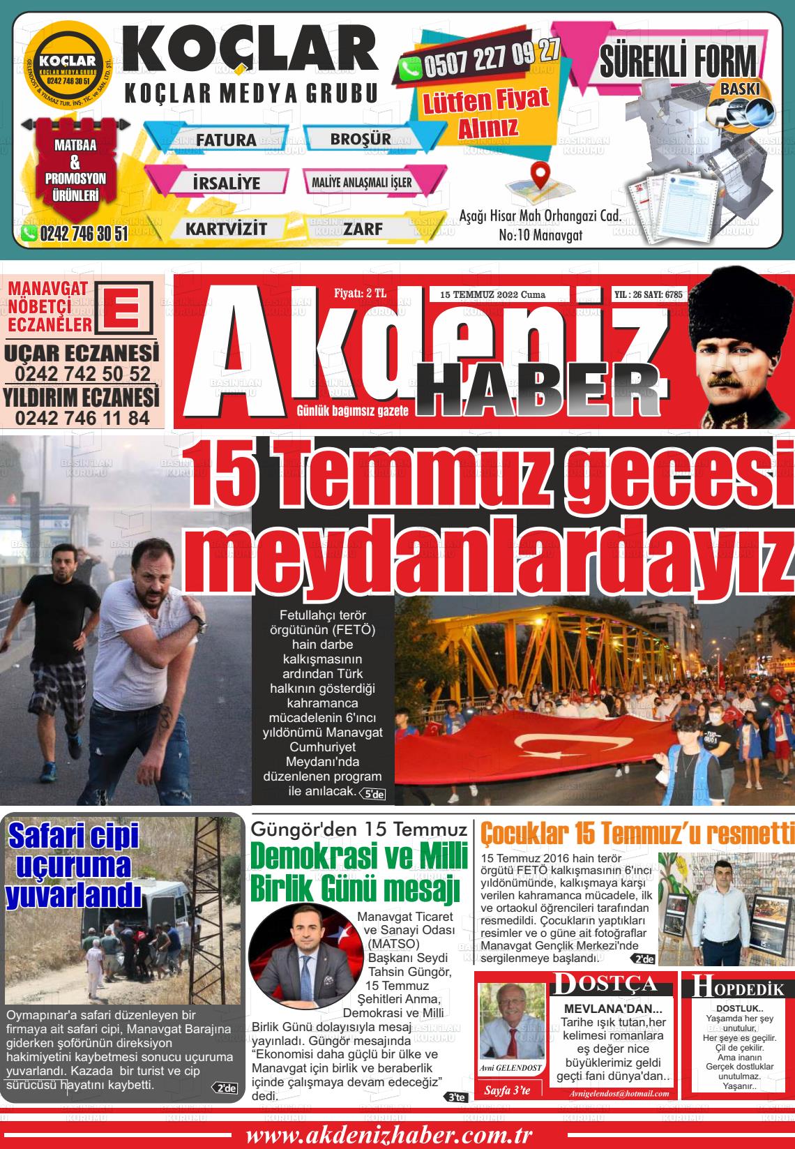 15 Temmuz 2022 Akdeniz Haber Gazete Manşeti