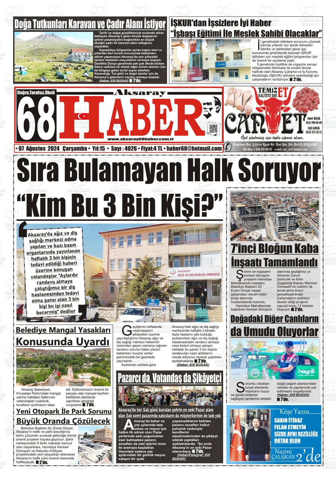 07 Ağustos 2024 Aksaray 68 Haber Gazete Manşeti