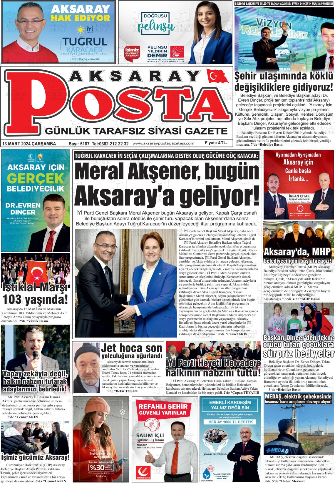 13 Mart 2024 Aksaray Posta Gazete Manşeti