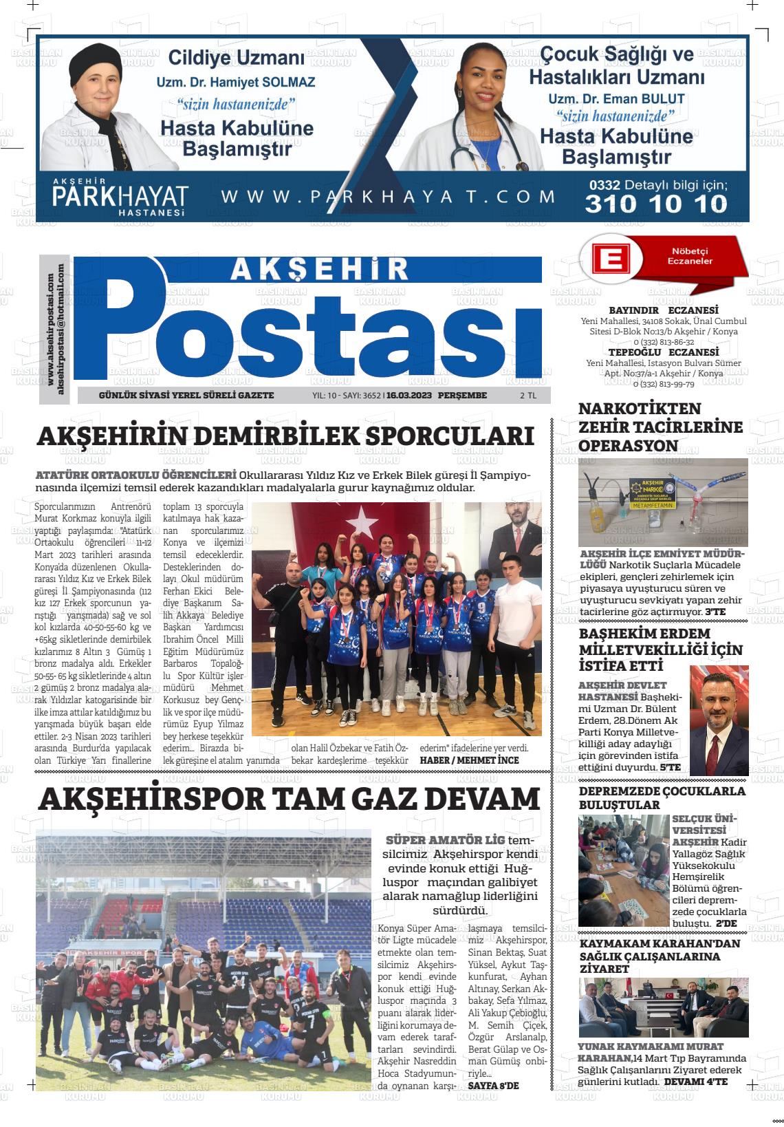 16 Mart 2023 Akşehir Postasi Gazete Manşeti