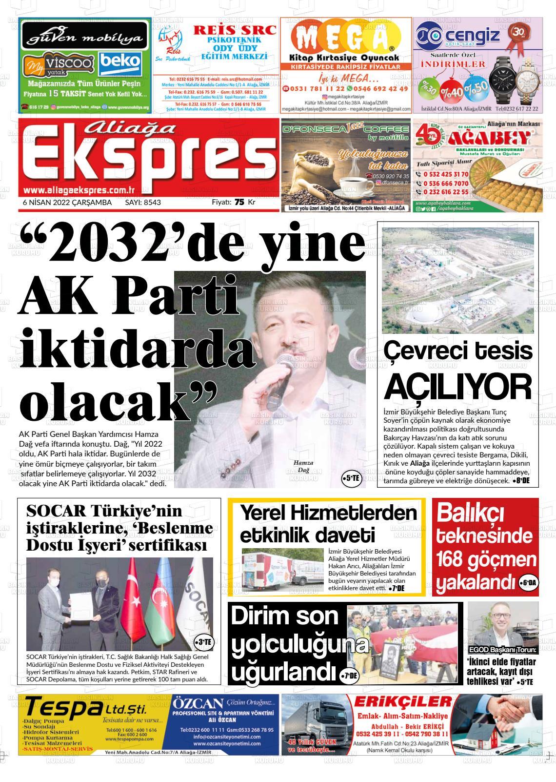 06 Nisan 2022 Aliağa Ekspres Gazete Manşeti