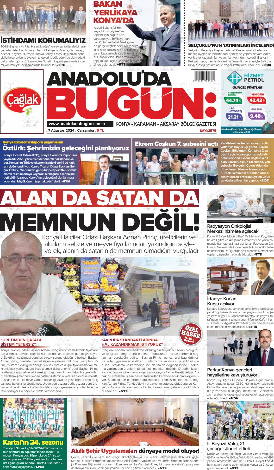 07 Ağustos 2024 Anadolu'da Bugün Gazete Manşeti