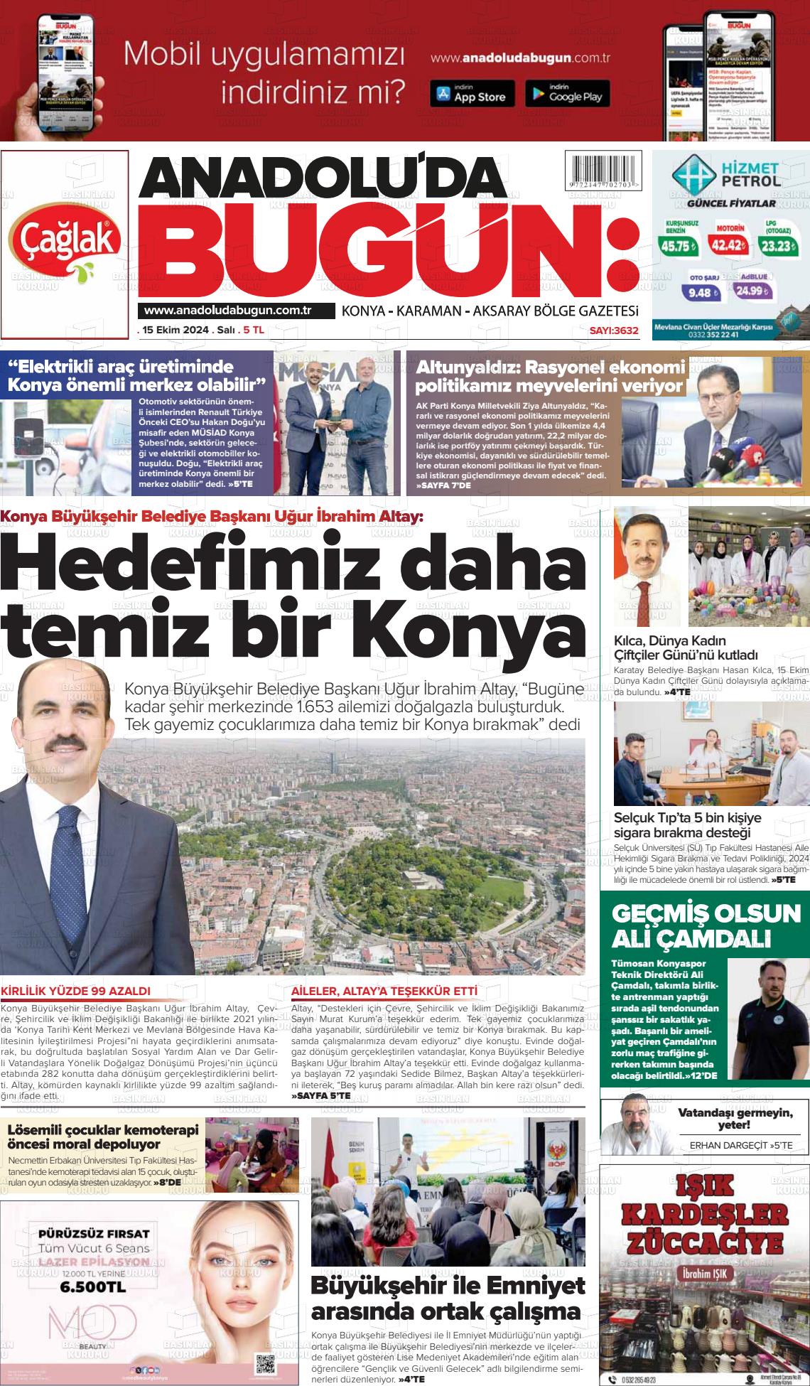 15 Ekim 2024 Anadolu'da Bugün Gazete Manşeti