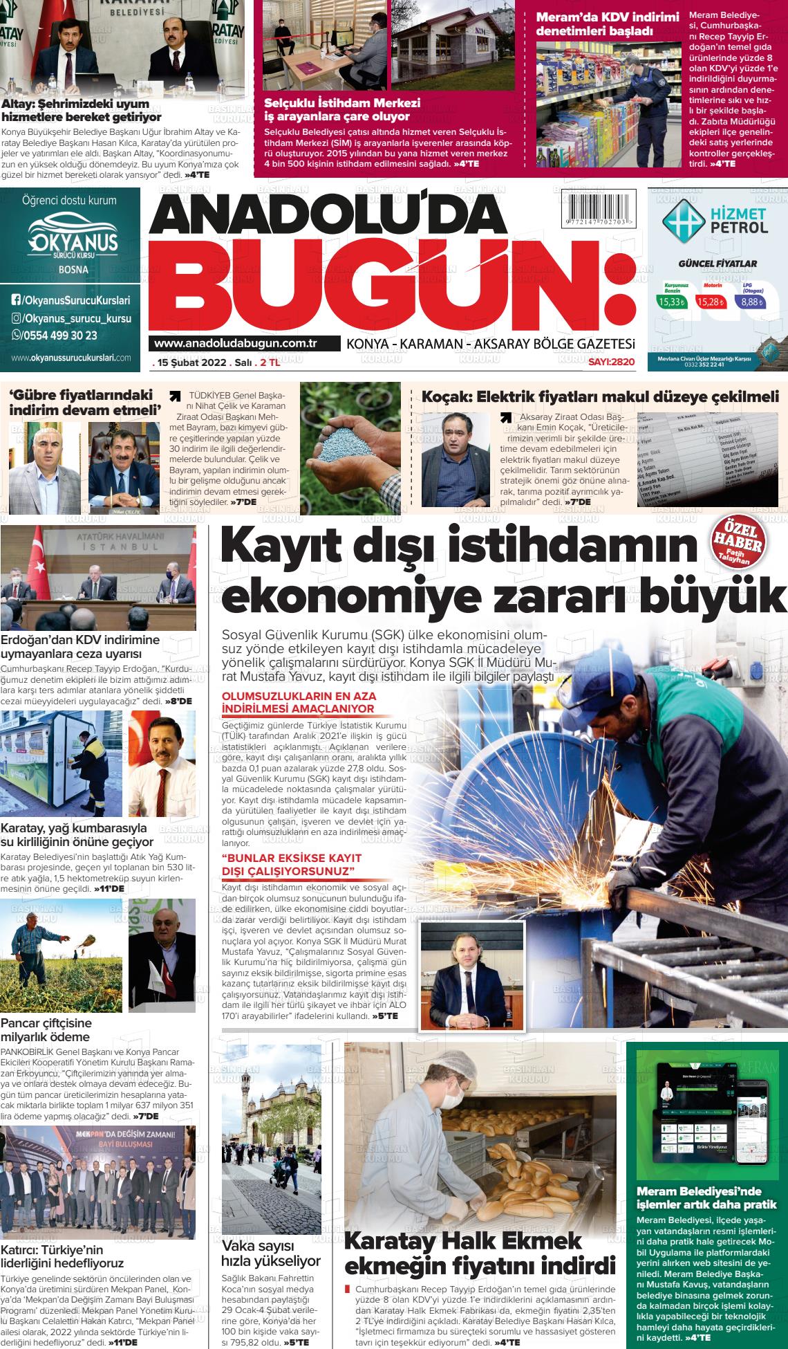 15 Şubat 2022 Anadolu'da Bugün Gazete Manşeti