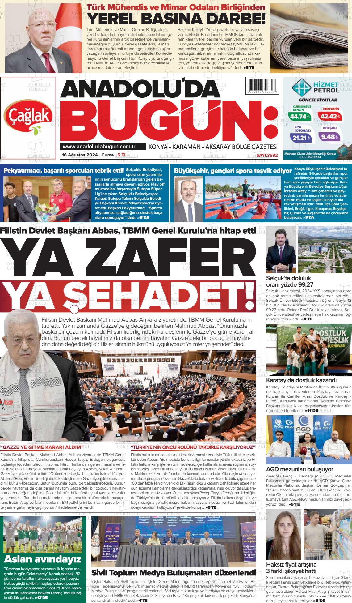 16 Ağustos 2024 Anadolu'da Bugün Gazete Manşeti