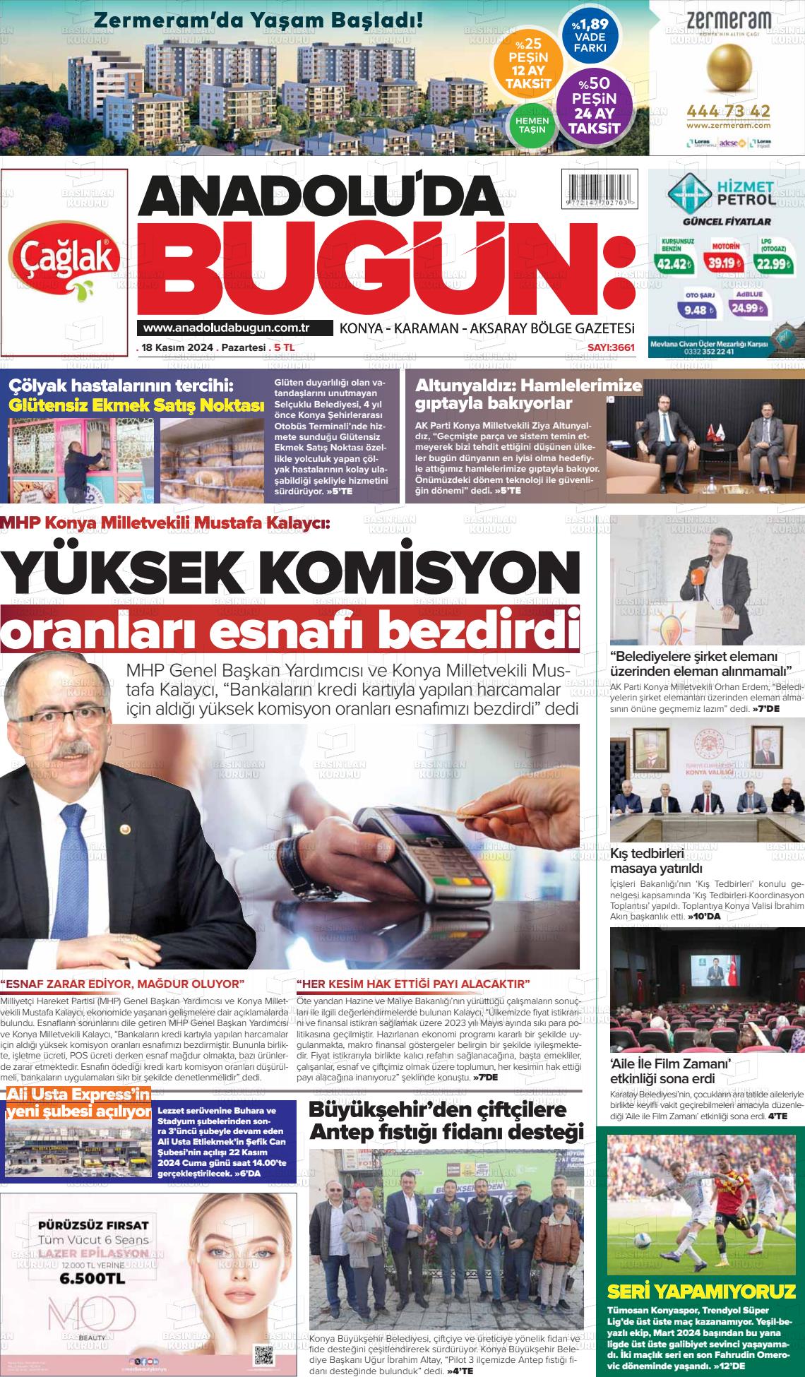 18 Kasım 2024 Anadolu'da Bugün Gazete Manşeti