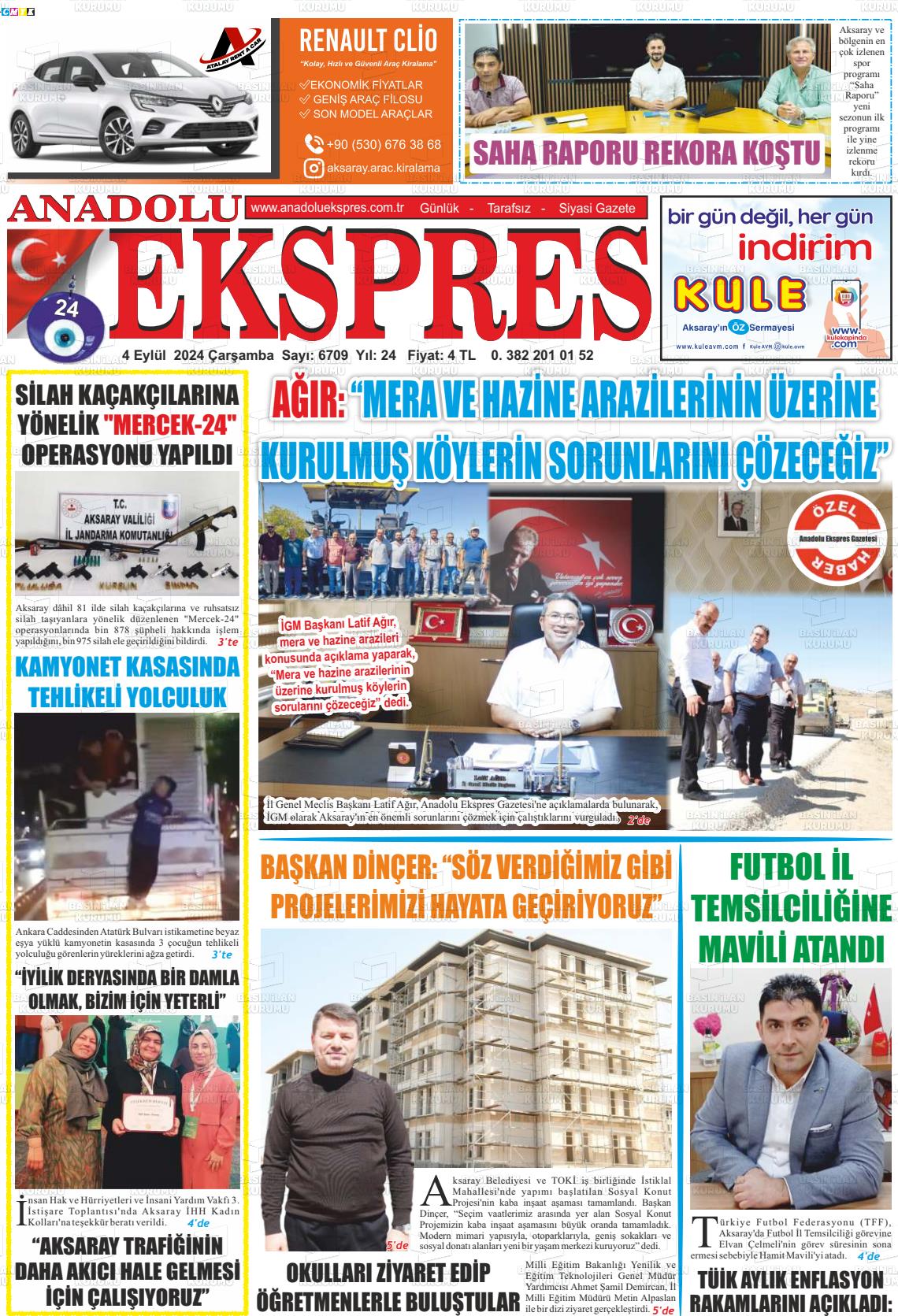 04 Eylül 2024 Anadolu Ekspres Gazete Manşeti