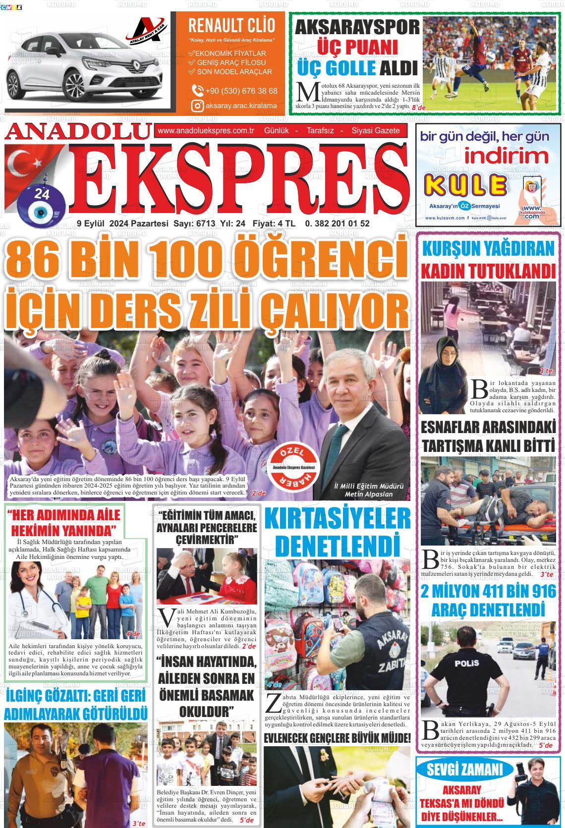 09 Eylül 2024 Anadolu Ekspres Gazete Manşeti