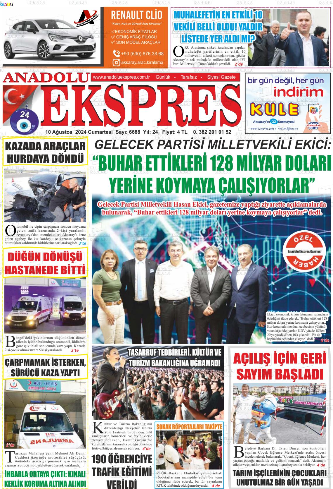 10 Ağustos 2024 Anadolu Ekspres Gazete Manşeti