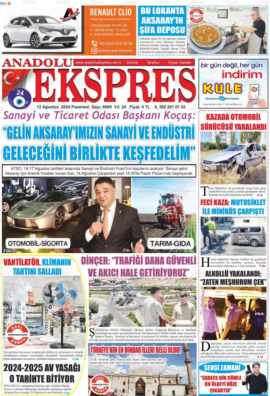 12 Ağustos 2024 Anadolu Ekspres Gazete Manşeti