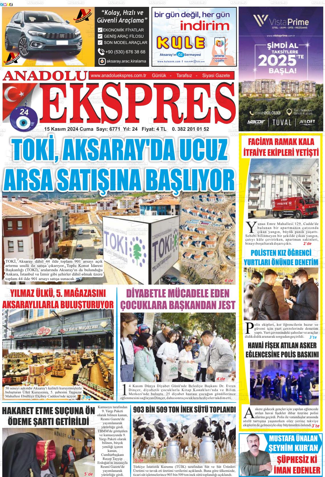 15 Kasım 2024 Anadolu Ekspres Gazete Manşeti