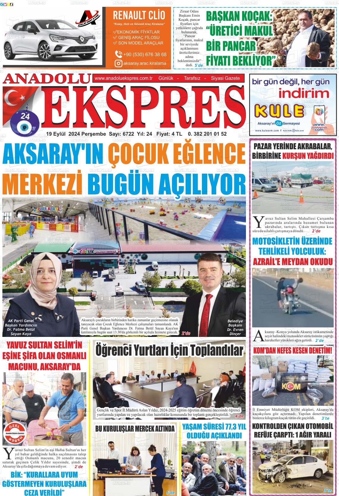 19 Eylül 2024 Anadolu Ekspres Gazete Manşeti