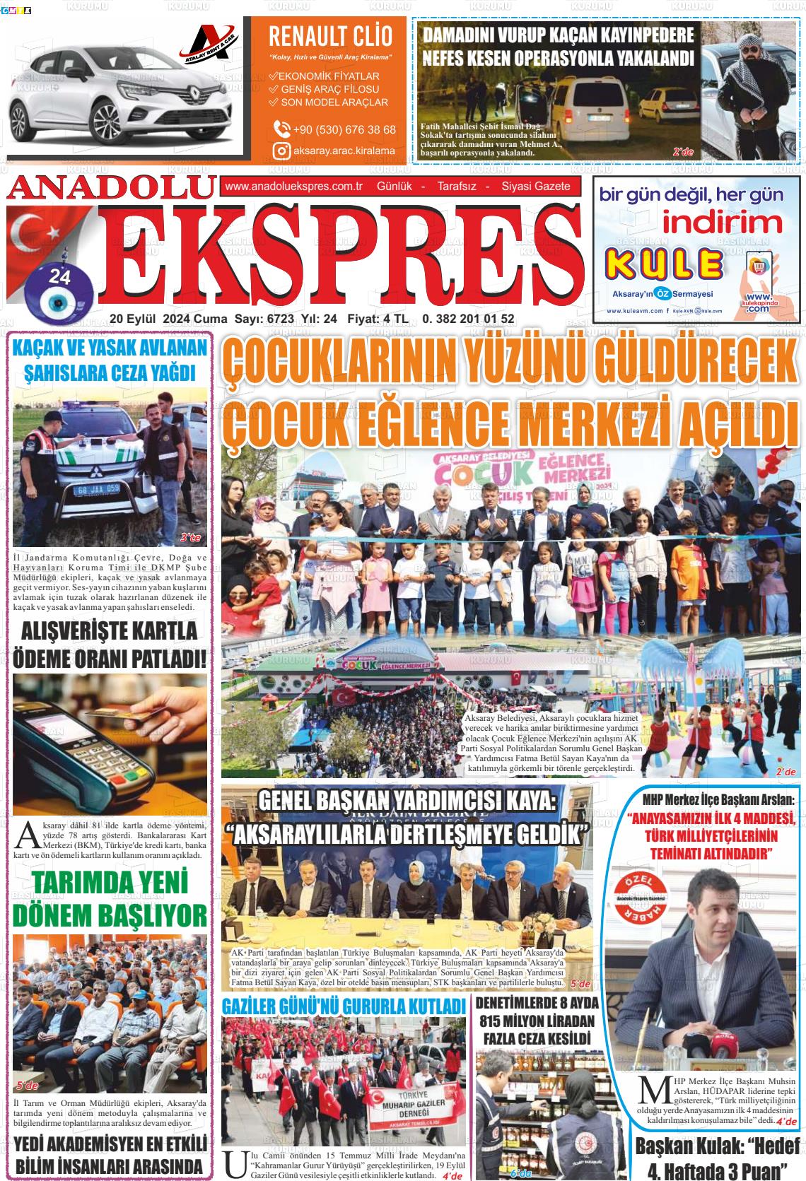 20 Eylül 2024 Anadolu Ekspres Gazete Manşeti