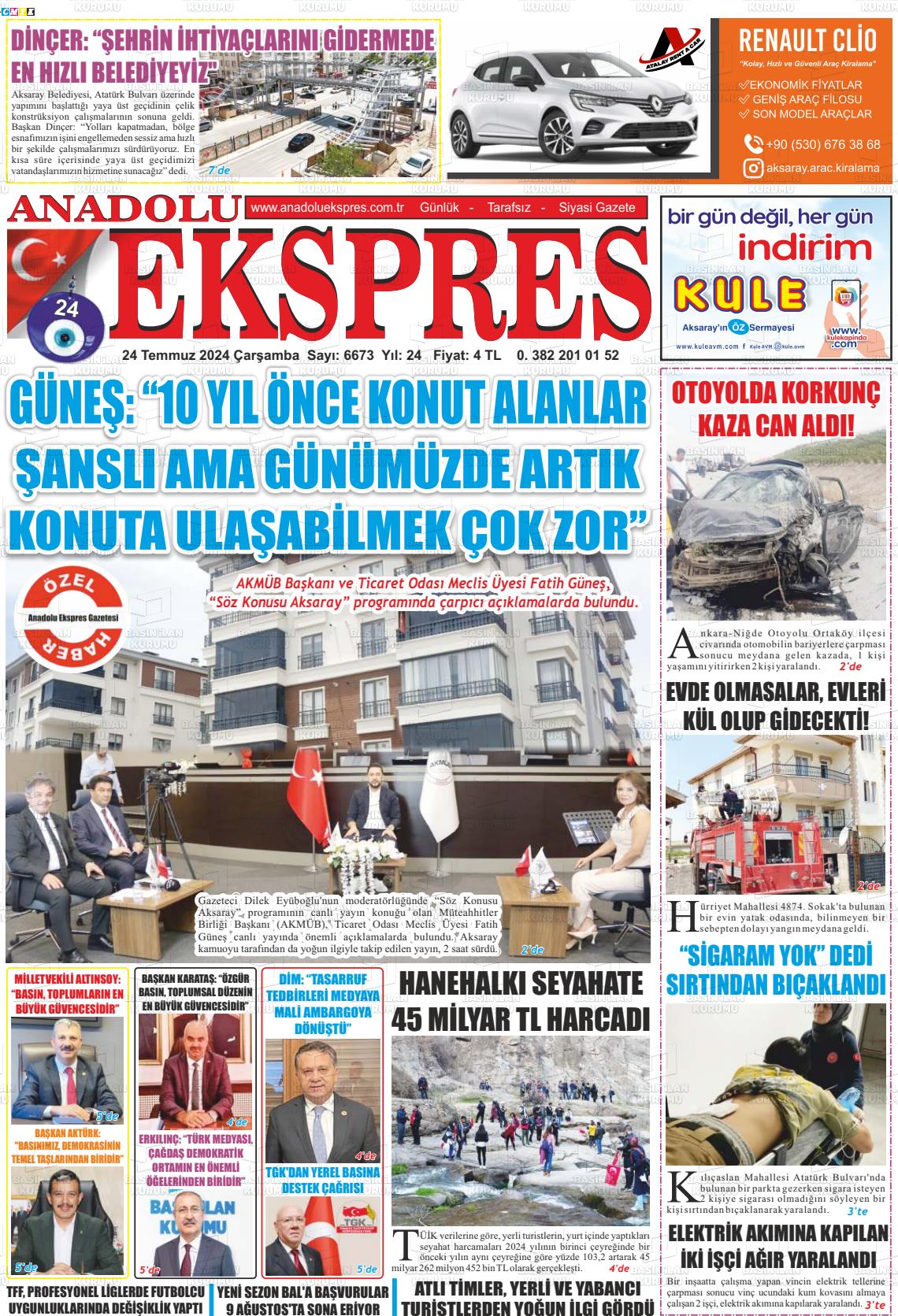 24 Temmuz 2024 Anadolu Ekspres Gazete Manşeti