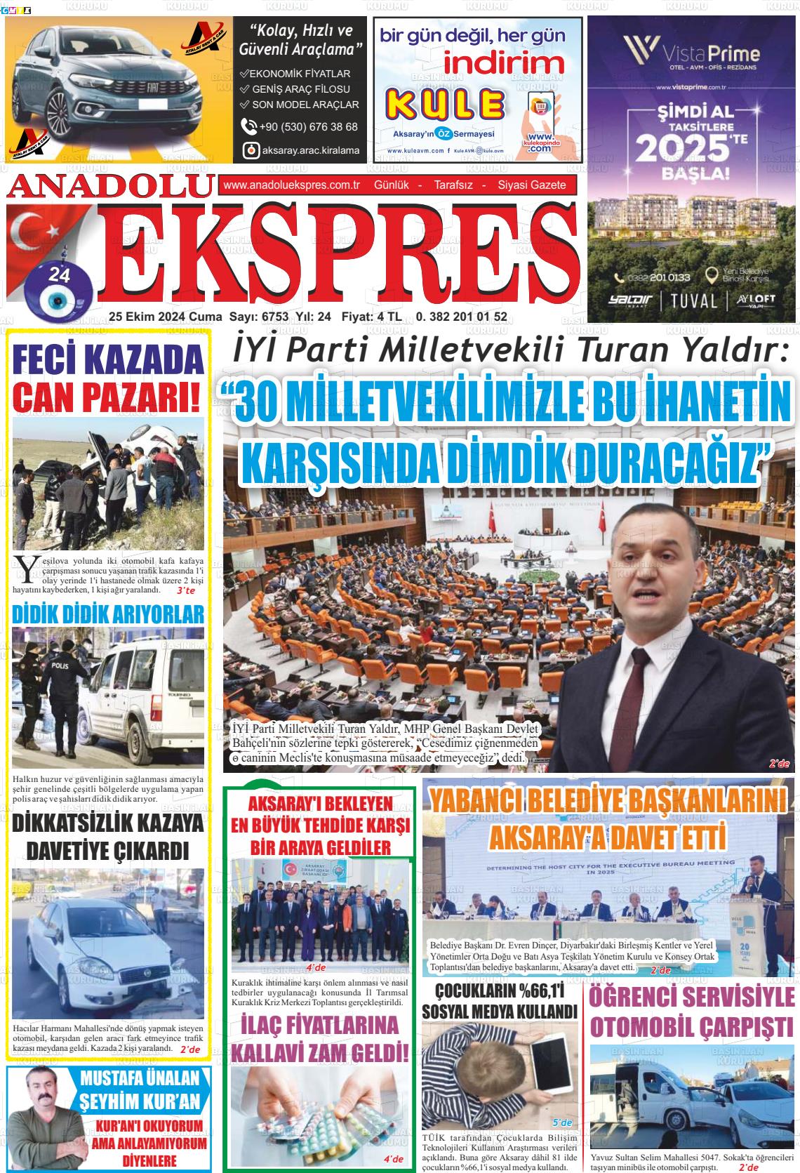 25 Ekim 2024 Anadolu Ekspres Gazete Manşeti