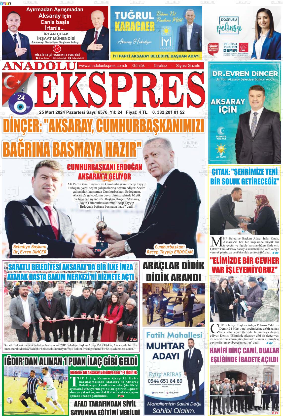 25 Mart 2024 Anadolu Ekspres Gazete Manşeti