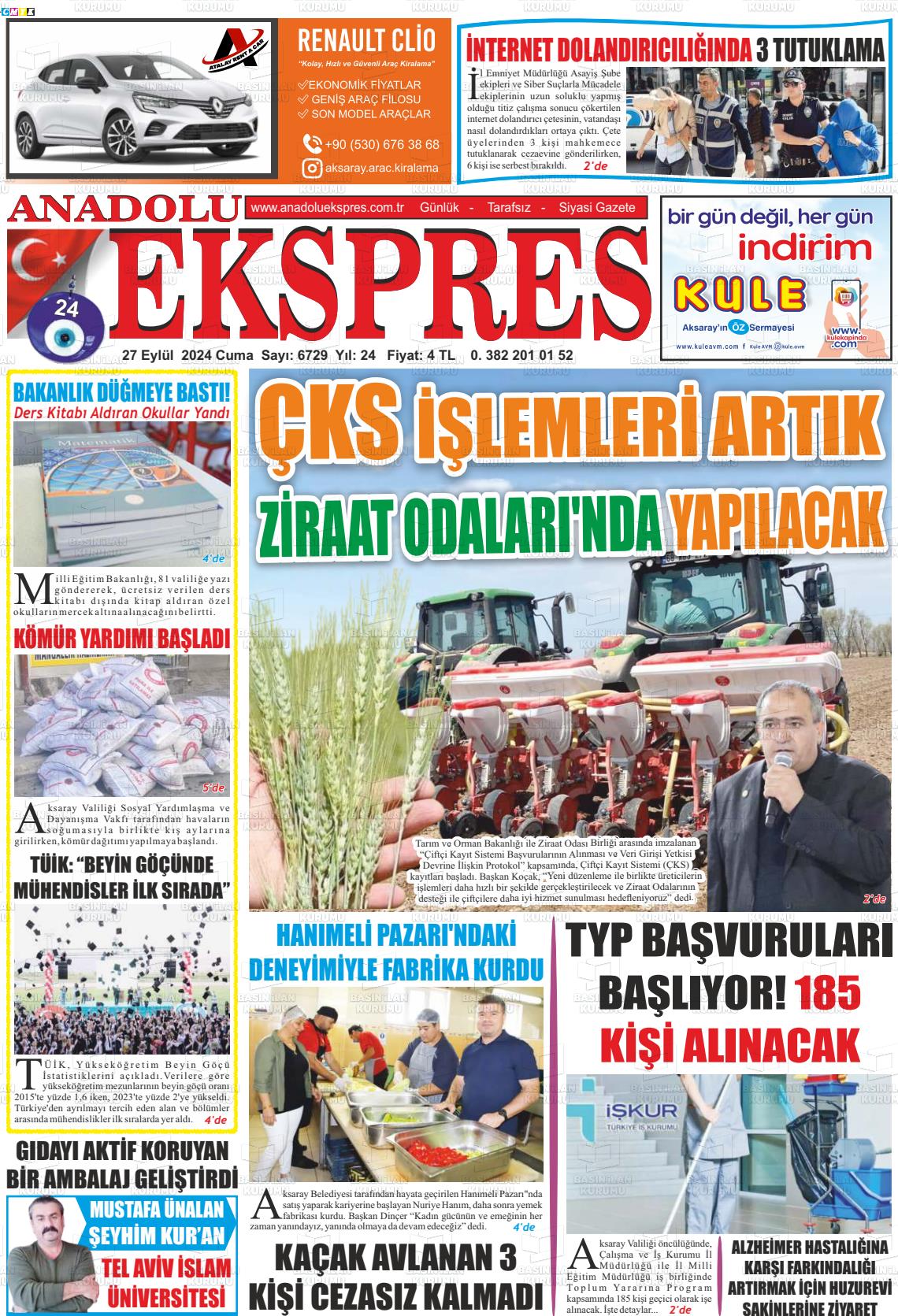 27 Eylül 2024 Anadolu Ekspres Gazete Manşeti