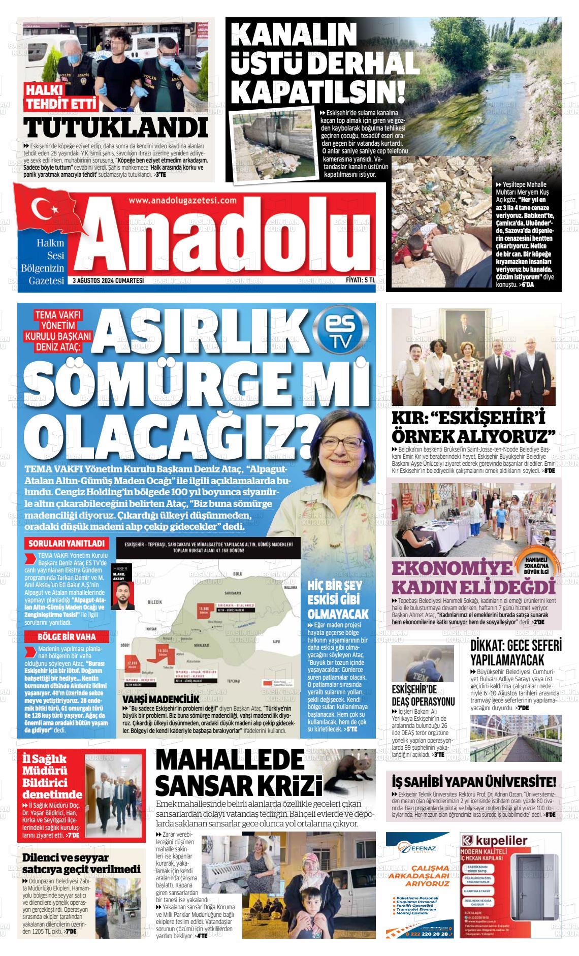 03 Ağustos 2024 Anadolu Gazete Manşeti