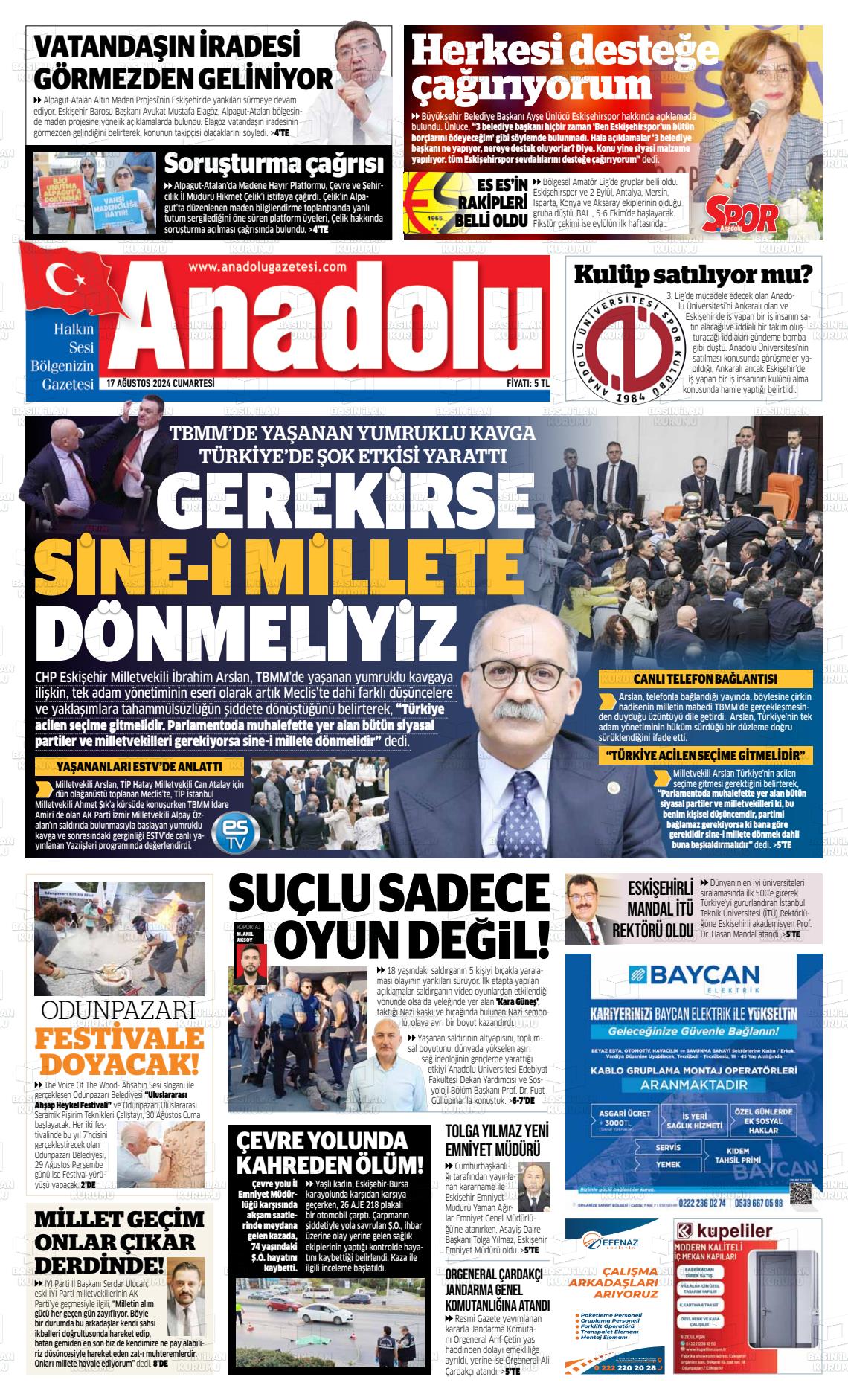 17 Ağustos 2024 Anadolu Gazete Manşeti