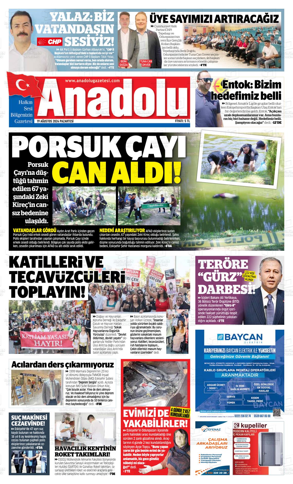 19 Ağustos 2024 Anadolu Gazete Manşeti