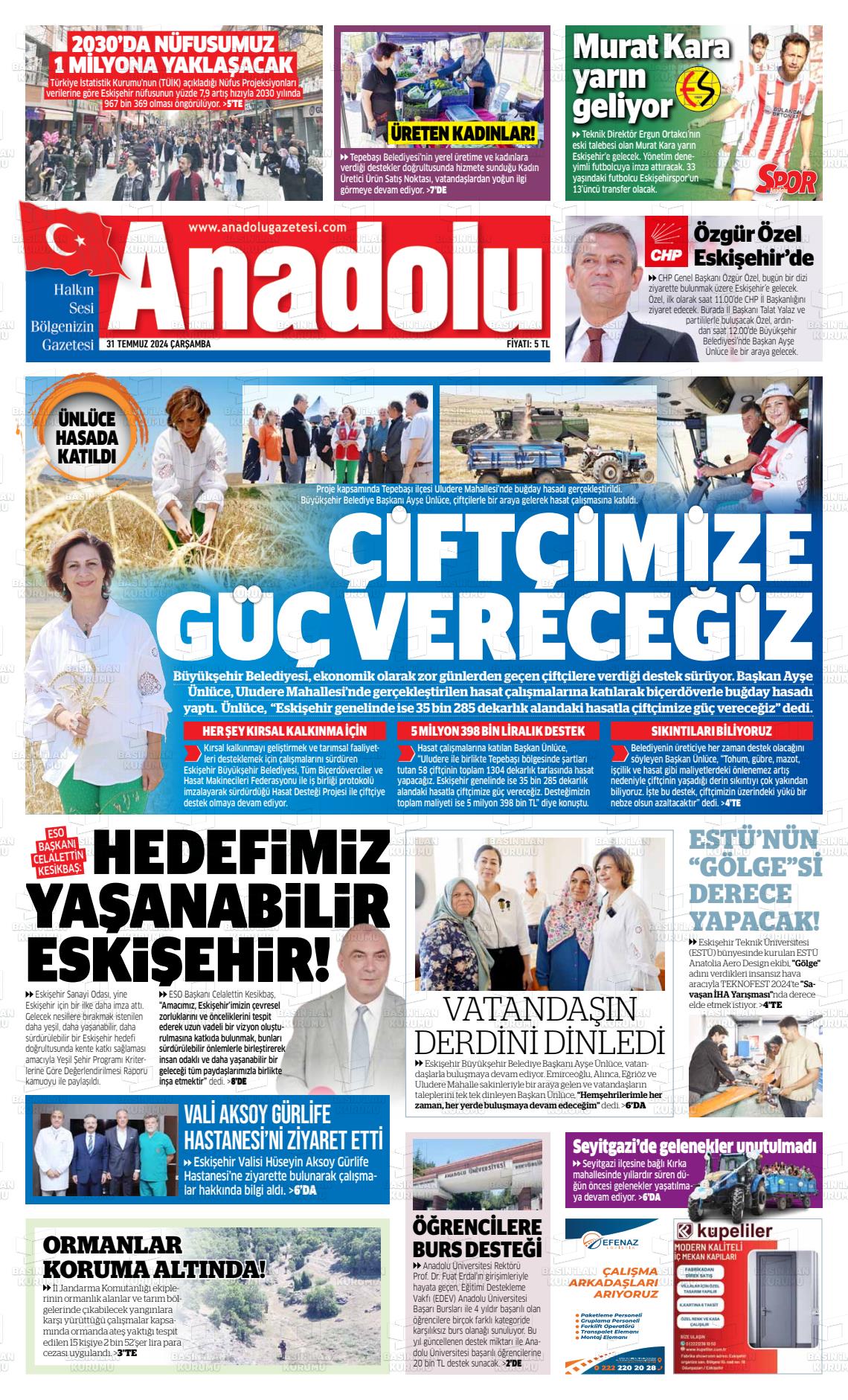 31 Temmuz 2024 Anadolu Gazete Manşeti