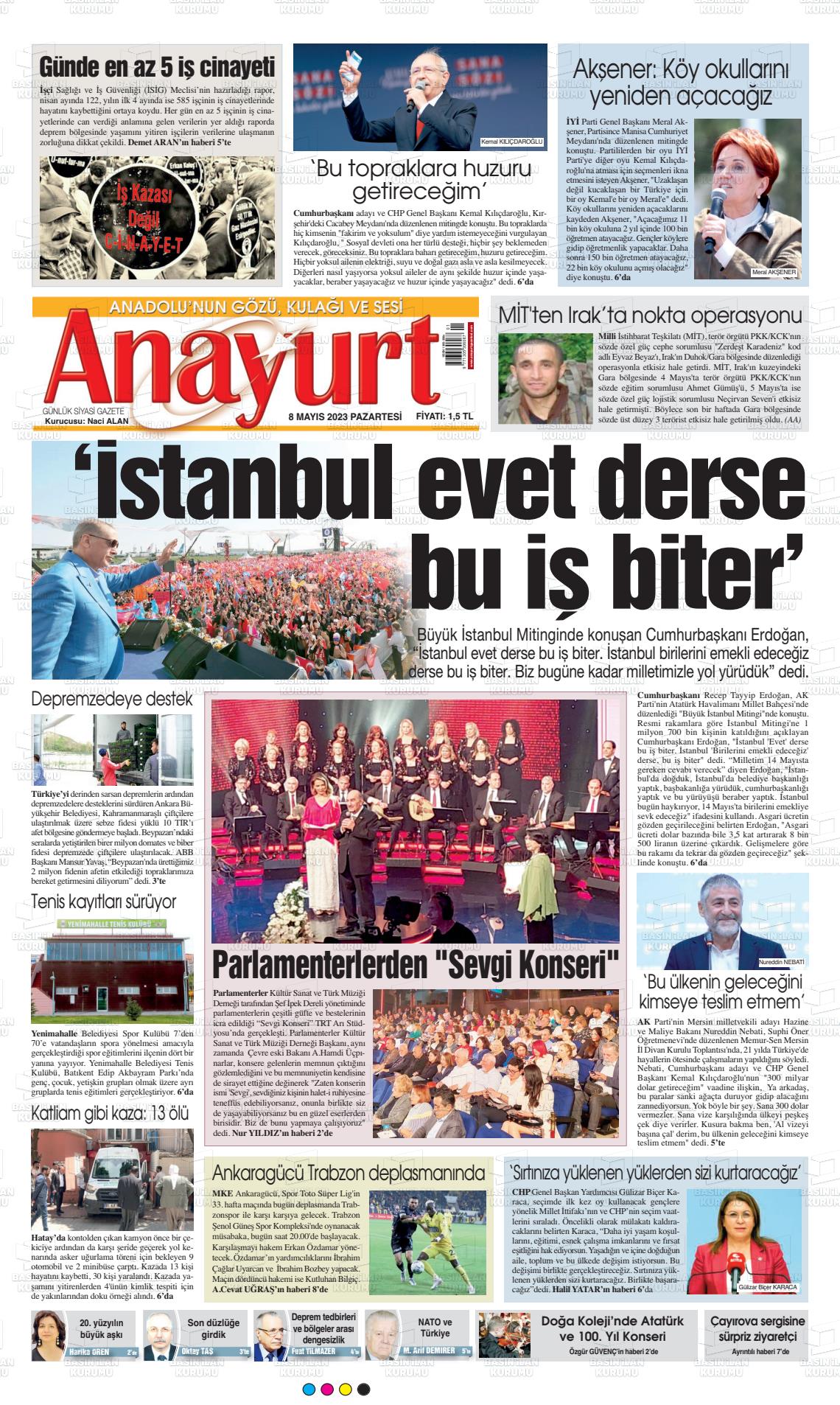 08 Mayıs 2023 Anayurt Gazete Manşeti