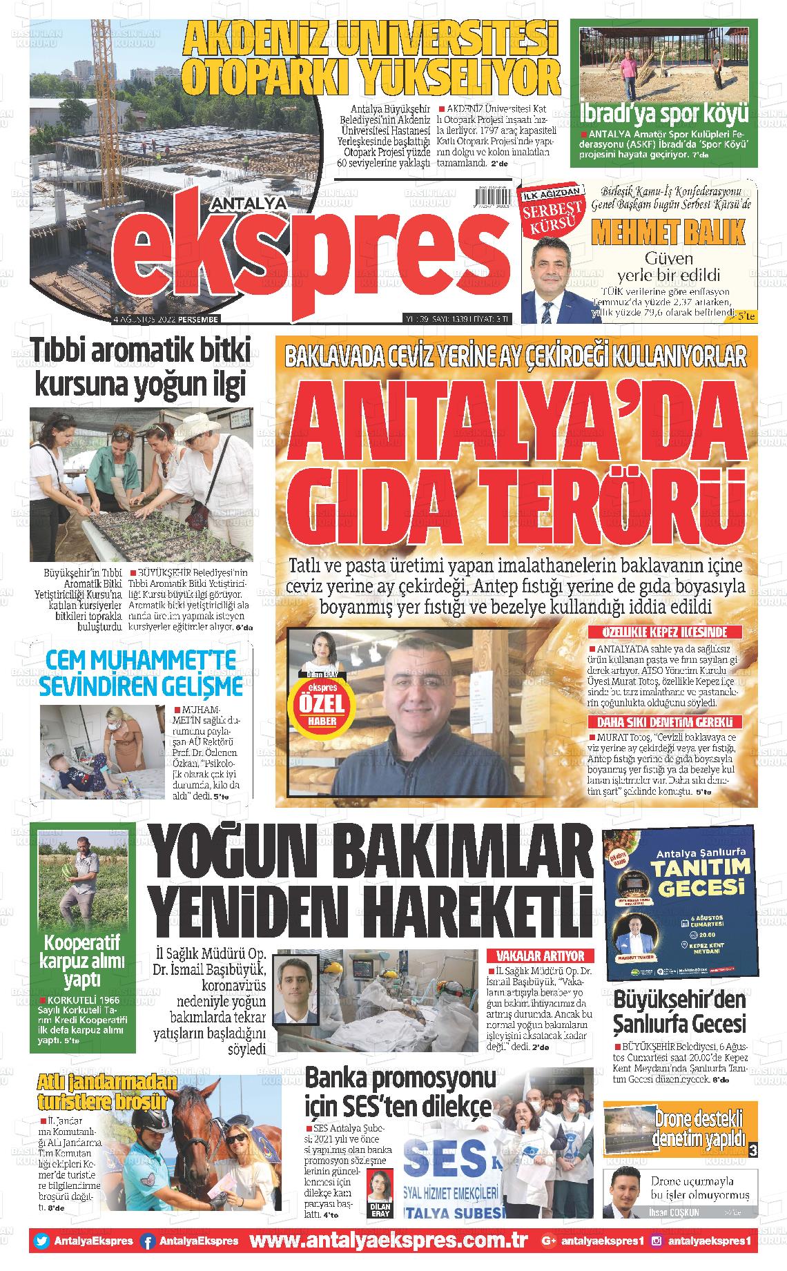 04 Ağustos 2022 Antalya Ekspres Gazete Manşeti