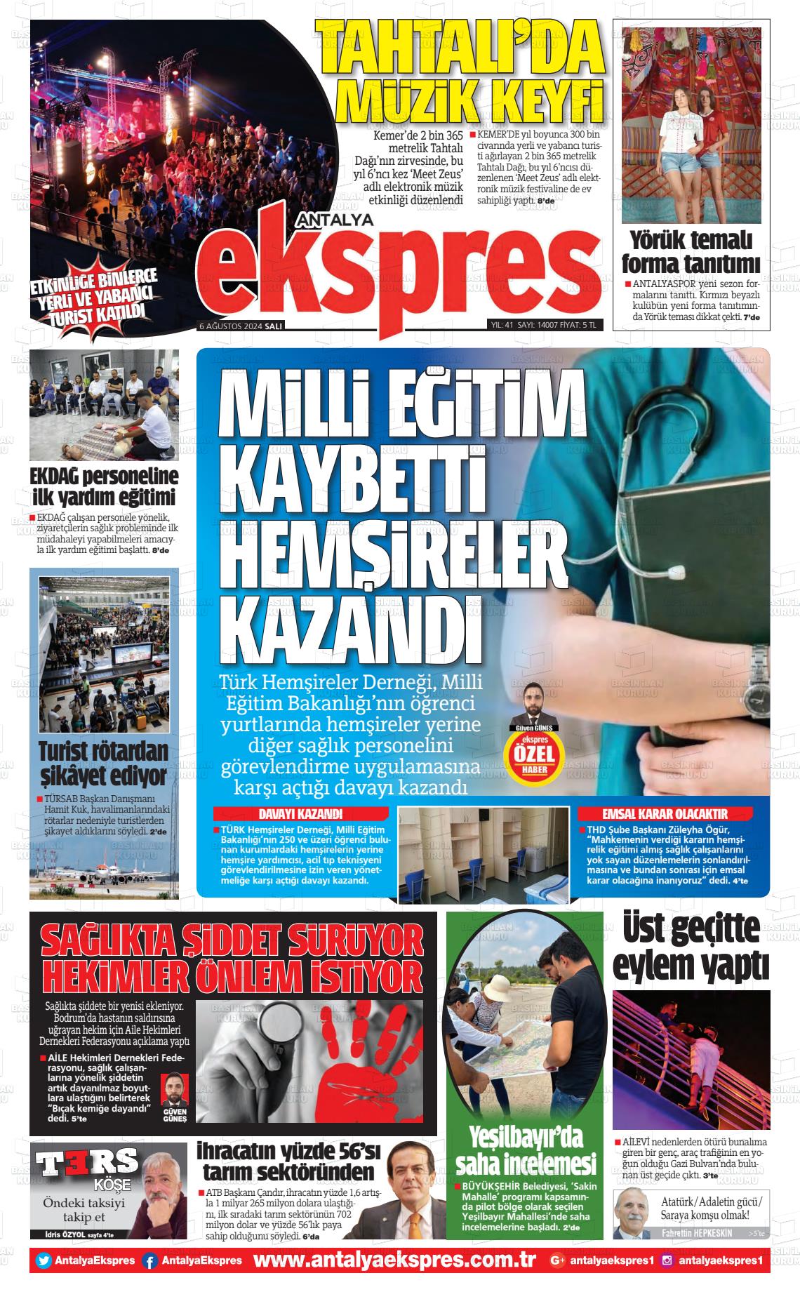 06 Ağustos 2024 Antalya Ekspres Gazete Manşeti