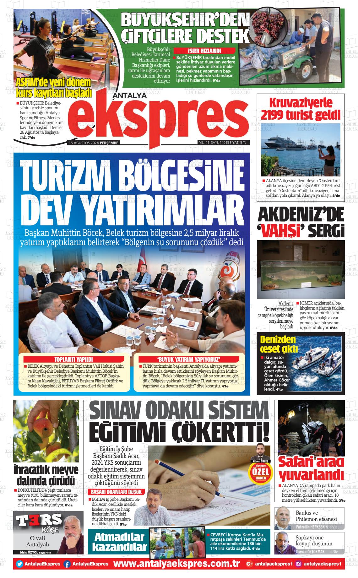 15 Ağustos 2024 Antalya Ekspres Gazete Manşeti