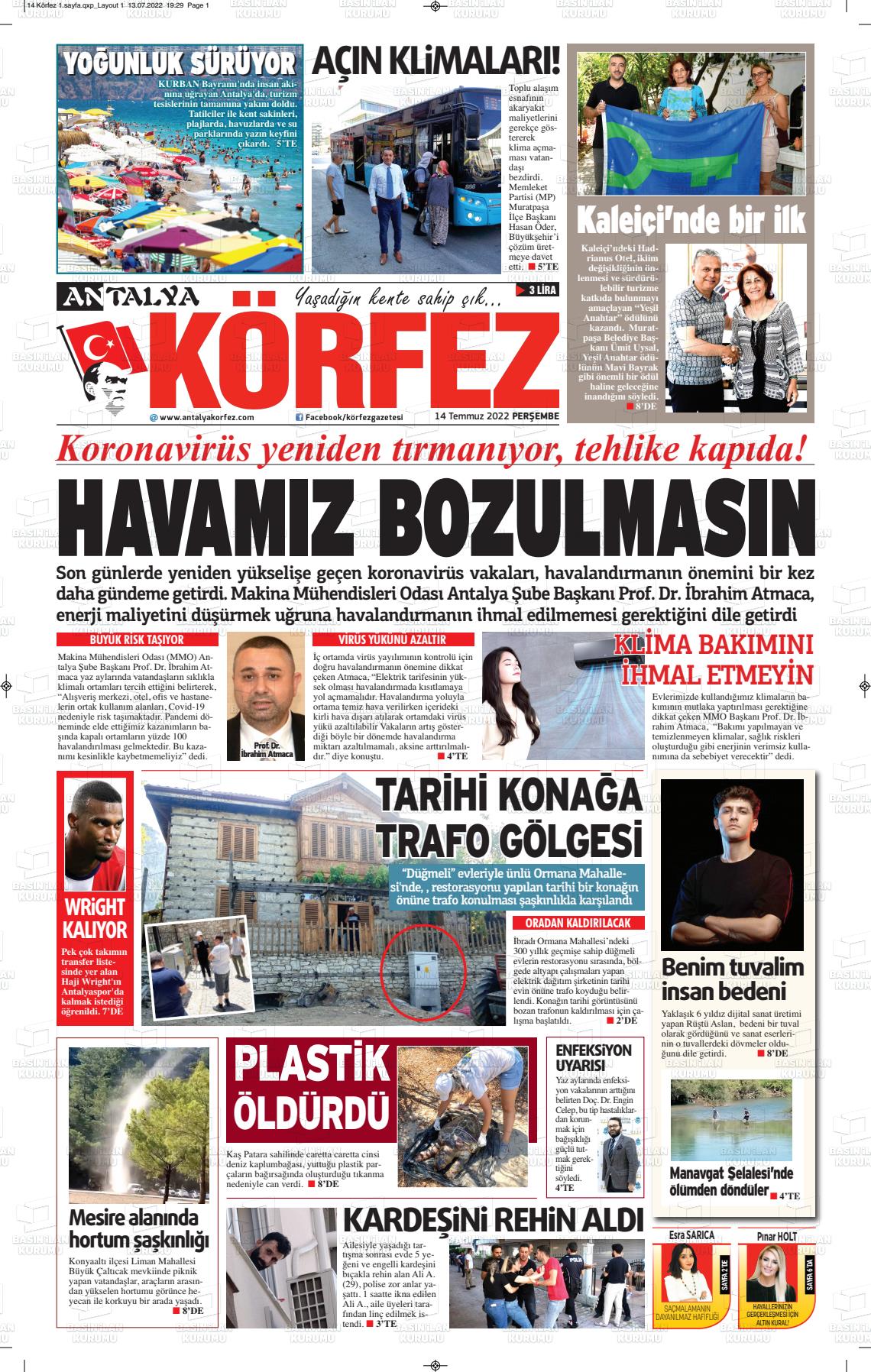 14 Temmuz 2022 Antalya Körfez Gazete Manşeti