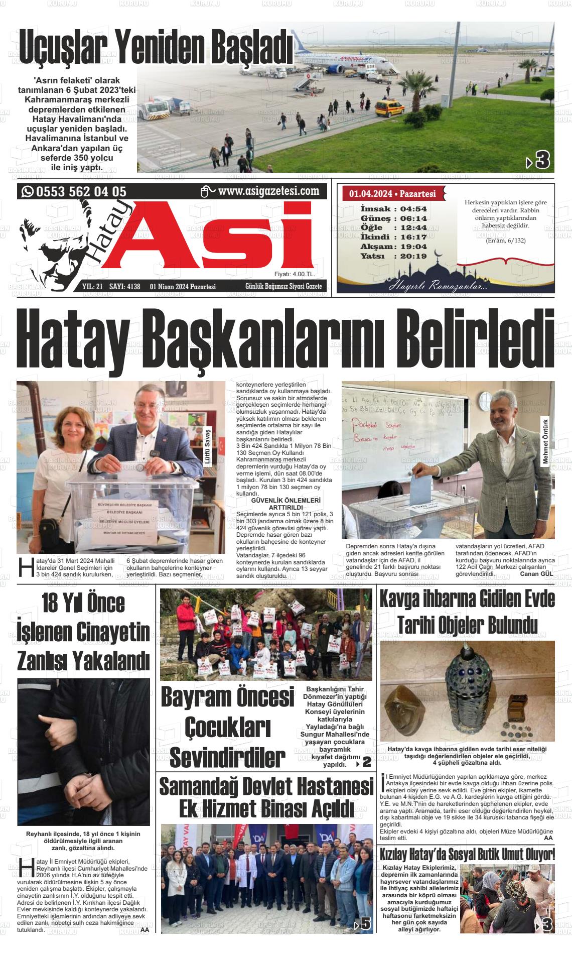 01 Nisan 2024 Asi  Hatay Asi Gazete Manşeti