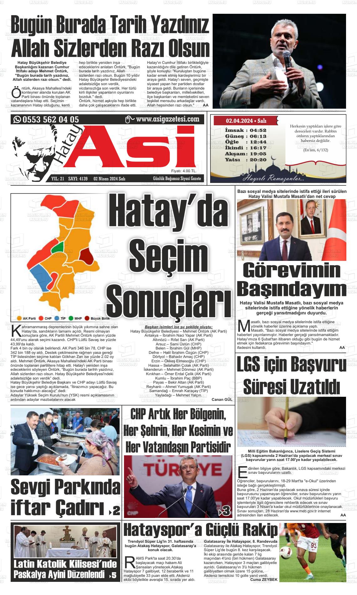 02 Nisan 2024 Asi  Hatay Asi Gazete Manşeti