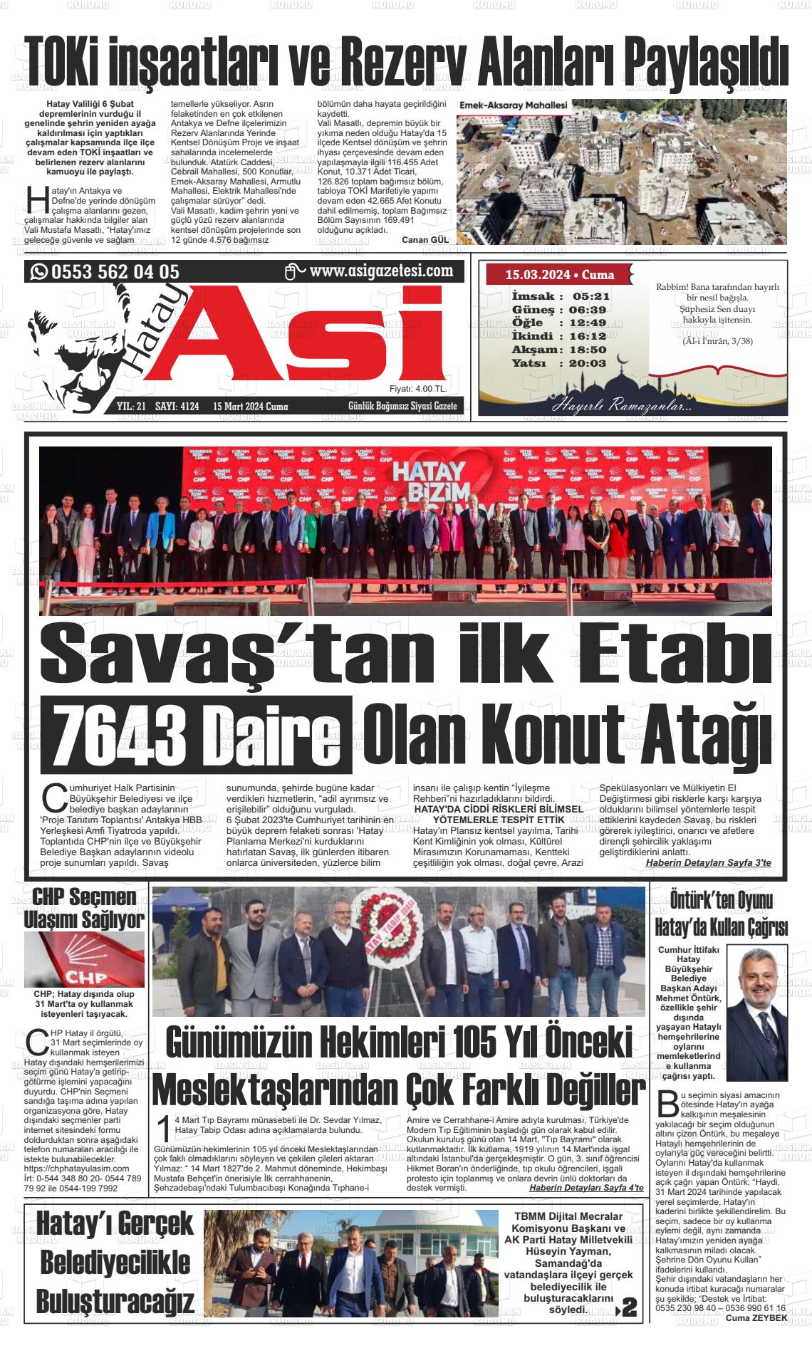 15 Mart 2024 Asi  Hatay Asi Gazete Manşeti